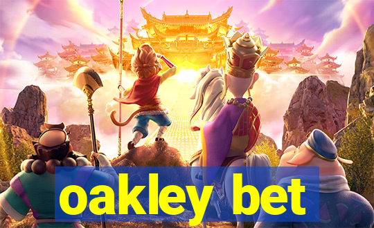 oakley bet